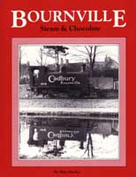 Bournville: Steam & Chocolate