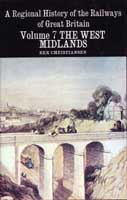 History of Railways, vol.7:  West Midlands