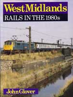 West Midlands Rails in the 1980s