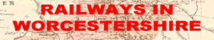 Railways in Worcestershire banner